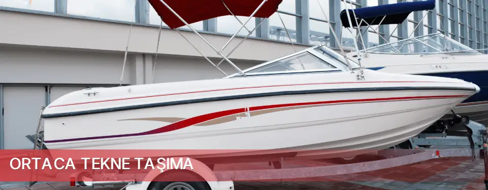 Ortaca İlçemi Tekne Taşıma